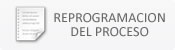 reprogramacion proceso